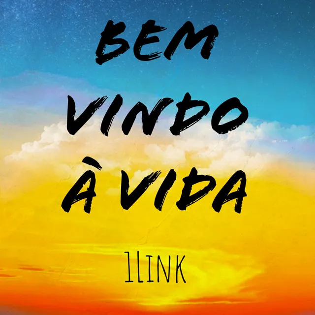 Bem vindo à vida