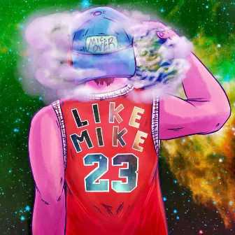 Like Mike by Mic. Over