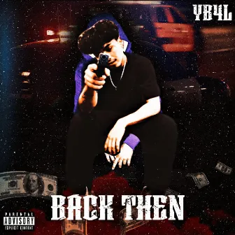 Back Then by Yb4l