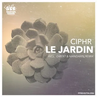 Le jardin by Ciphr