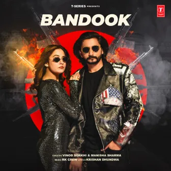 Bandook by Vinod Sorkhi