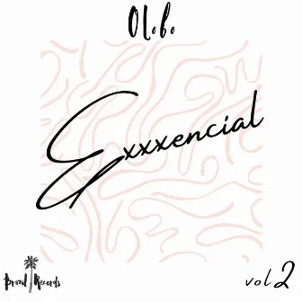 Exxxencial, Vol. 2 by O lobo