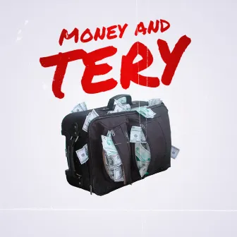 MONEY & TERY by Kako Prod