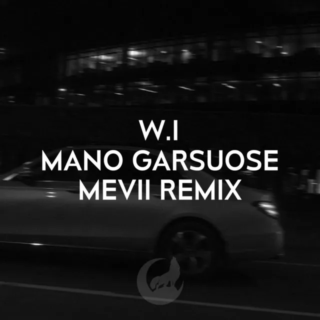 Mano Garsuose (Remix)