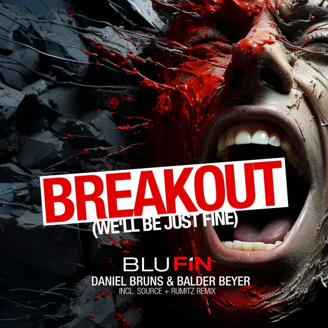 Breakout (We'll Be Just Fine) - Source & Rumitz Remix