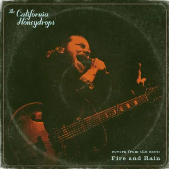 Fire and Rain by The California Honeydrops