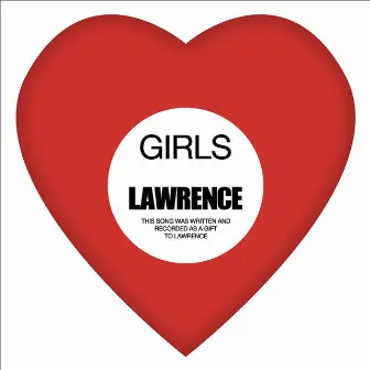 Lawrence by Girls