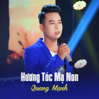 Hương Tóc Mạ Non by Quang Mạnh