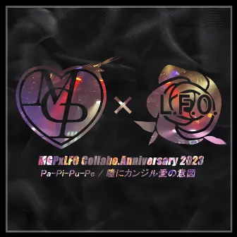 MGPxLFO Collabo.Anniversary 2023 by L.F.O.