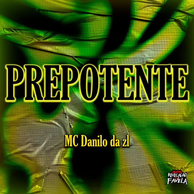 Prepotente