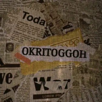 Okritoggoh by SMEETSTYLE