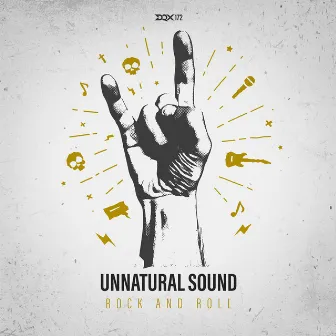 Rock and Roll by Unnatural Sound