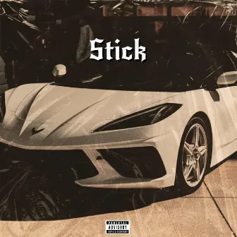 STICK by ANEAZYYY