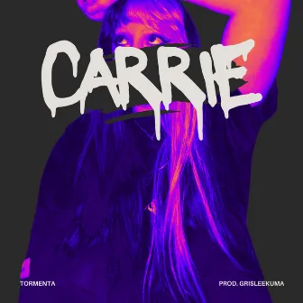 Carrie by Tormenta