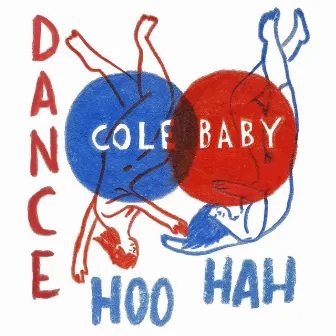 Dance Hoo Hah by Cole Baby