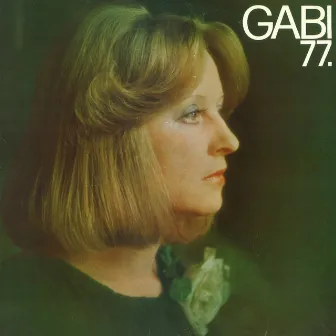 Gabi '77 by Gabi Novak