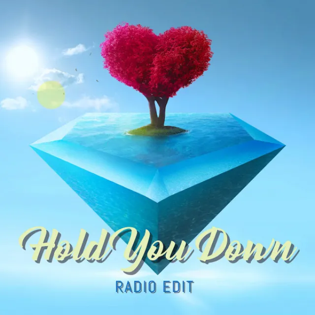 Hold You Down - Radio Edit