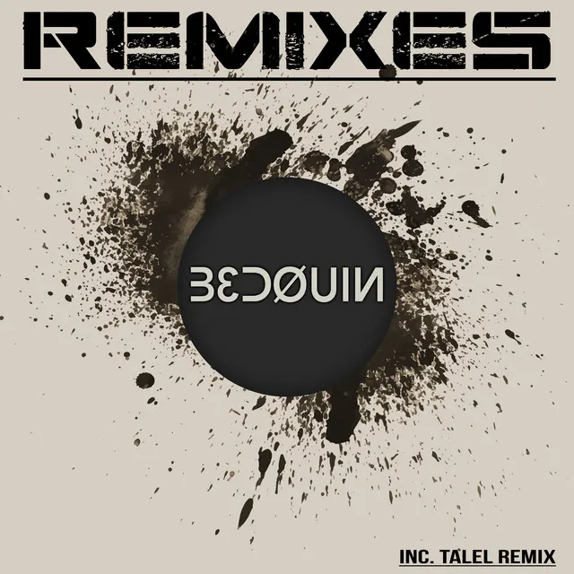 Bedouin - Talel Remix