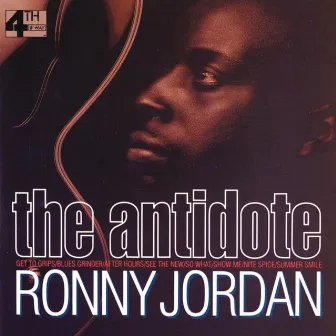 The Antidote by Ronny Jordan