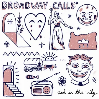 Sad in the City by Broadway Calls