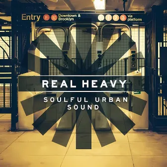 Real Heavy - Soulful Urban Sound by Emre Ramazanoglu