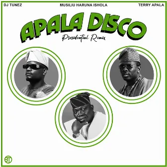 APALA DISCO (Musiliu Haruna Ishola Remix) by Terry Apala