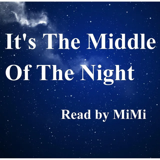 It's the Middle of the Night (feat. Kevin MacLeod)