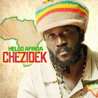 Hello Africa by Chezidek