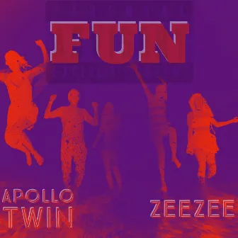 Fun by Apollo Twin