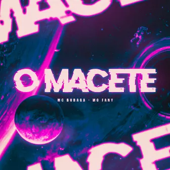 O Macete by Mc Fany