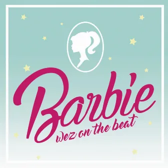 Barbie by Wez