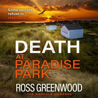 Death at Paradise Park [DS Knight, Book 2 (Unabridged)] by Ross Greenwood