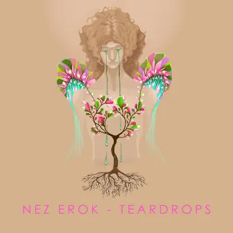 Tear Drops by Nez Erok