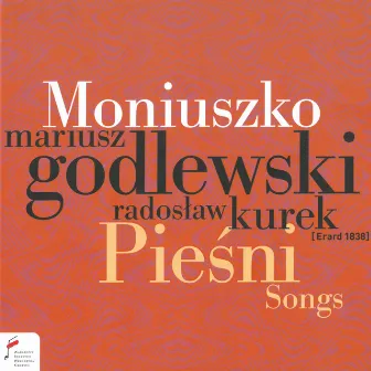 Moniuszko: Pieśni by Mariusz Godlewski