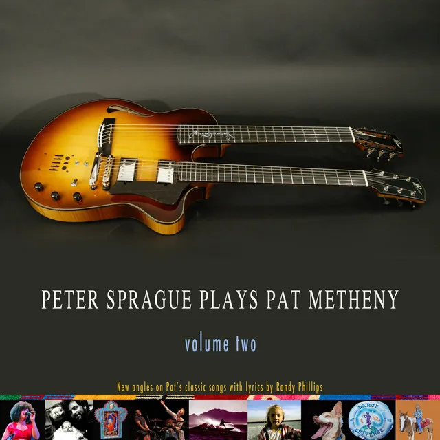 Peter Sprague Plays Pat Metheny, Vol. 2