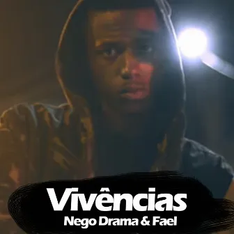 Vivências by Nego Drama