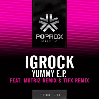 Yummy E.P. by IgRock