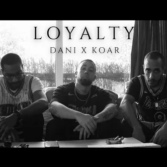 Loyalty by Dani