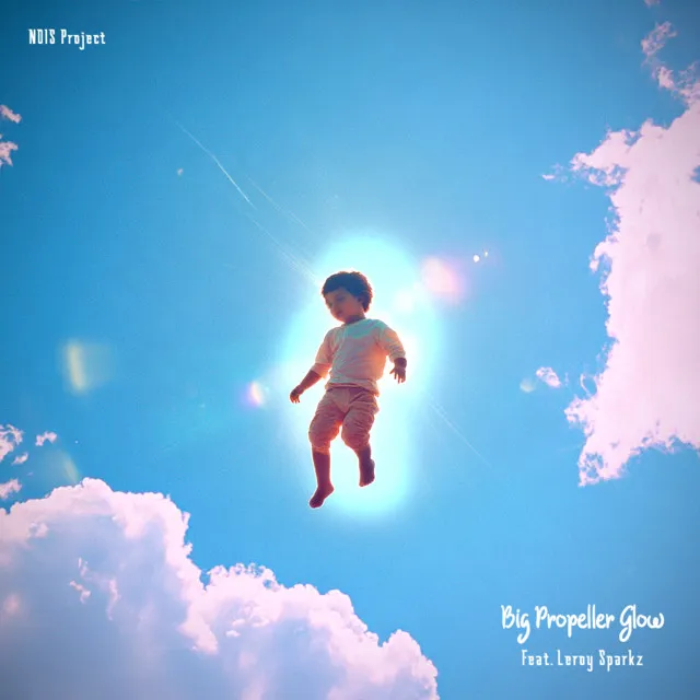 Big Propeller Glow (Feat. Leroy Sparkz)