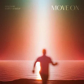 Move On by White x Wakeup