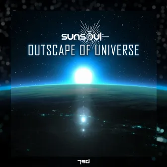 Outscape Of Universe by SunSoul