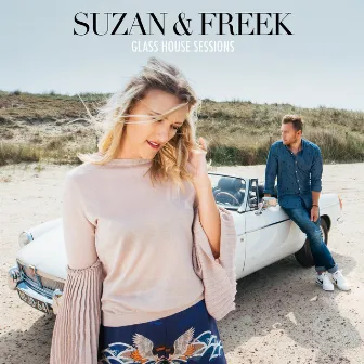 Glass House Sessions by Suzan & Freek