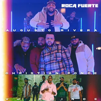 Roca Fuerte by VJ Prince