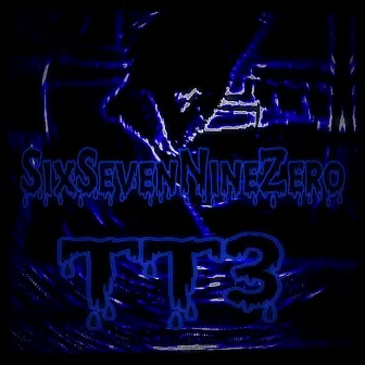 Sixsevenninezero by TT3