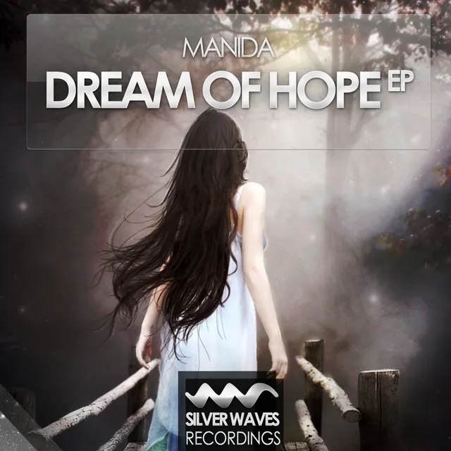 Dream Of Hope - Original Mix