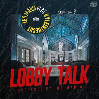 Lobby Talk by 1bomania