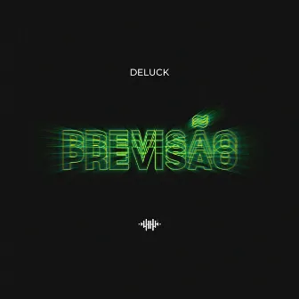 Previsão by Deluck