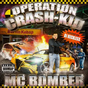 Operation Crash-Kid by MC Bomber