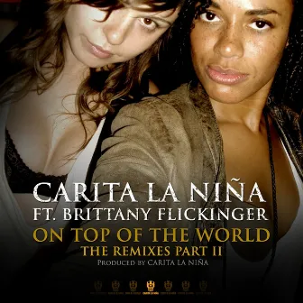 On Top Of The World (Part II) by Carita La Niña