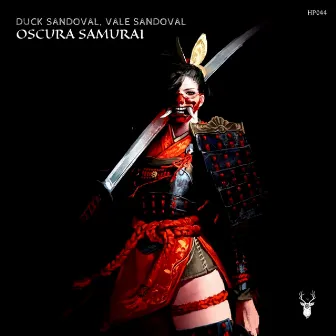 Oscura Samurai by Vale Sandoval